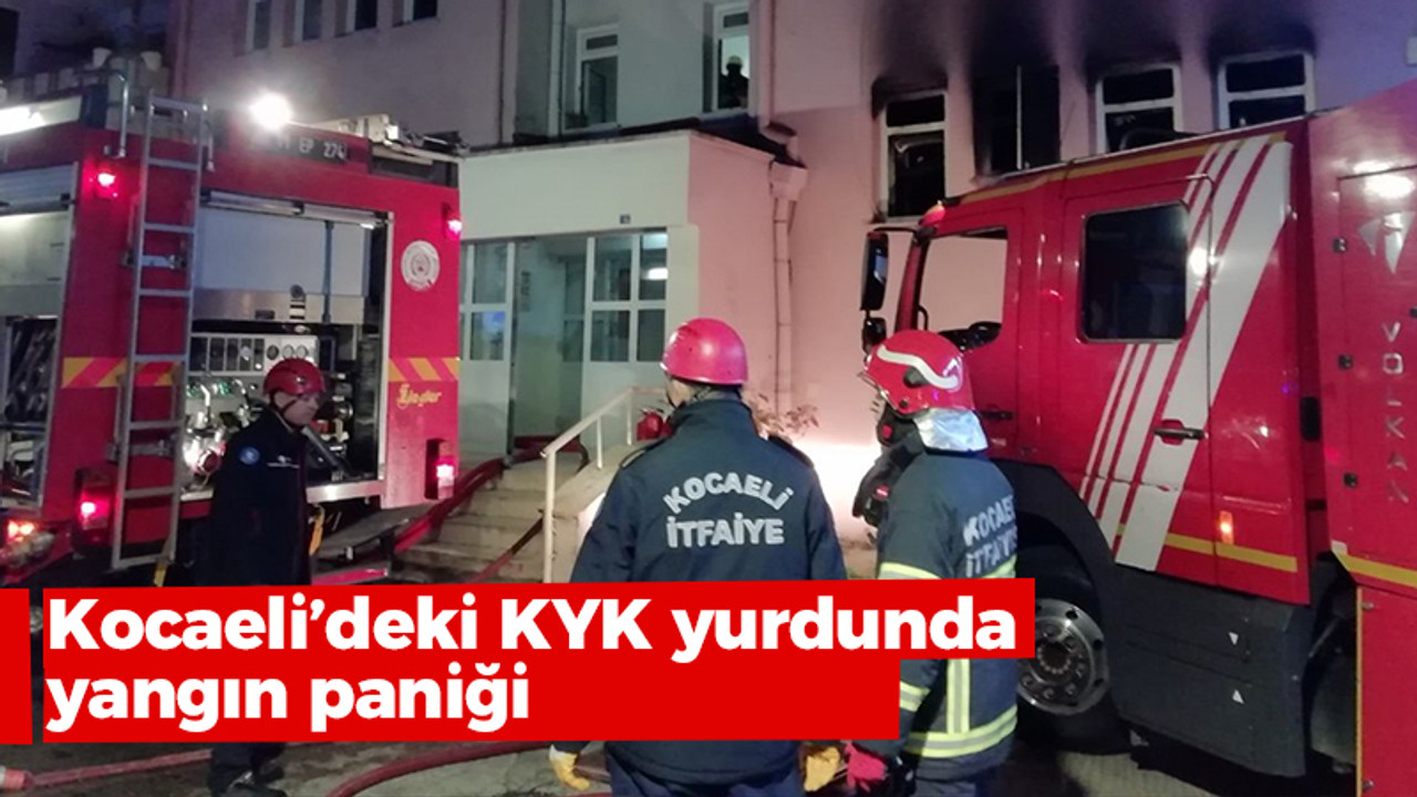 Kocaeli’deki KYK yurdunda yangın paniği