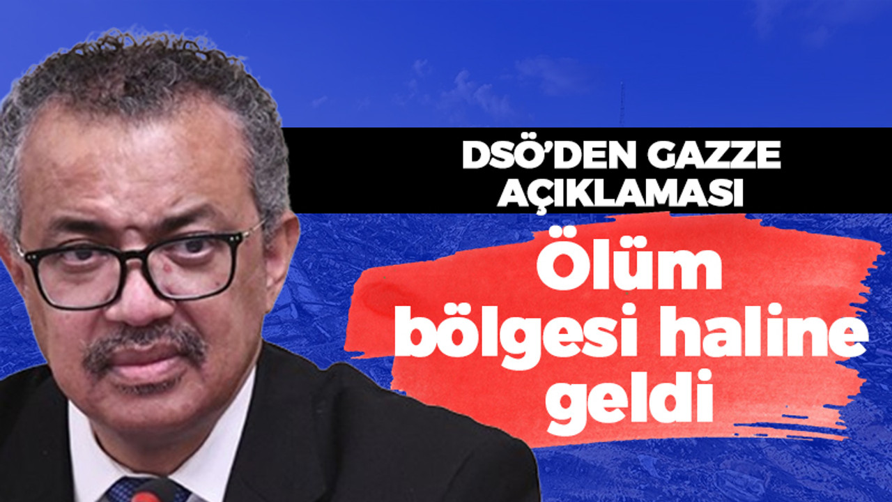 DSÖ'den Gazze açıklaması: Ölüm bölgesi haline geldi!