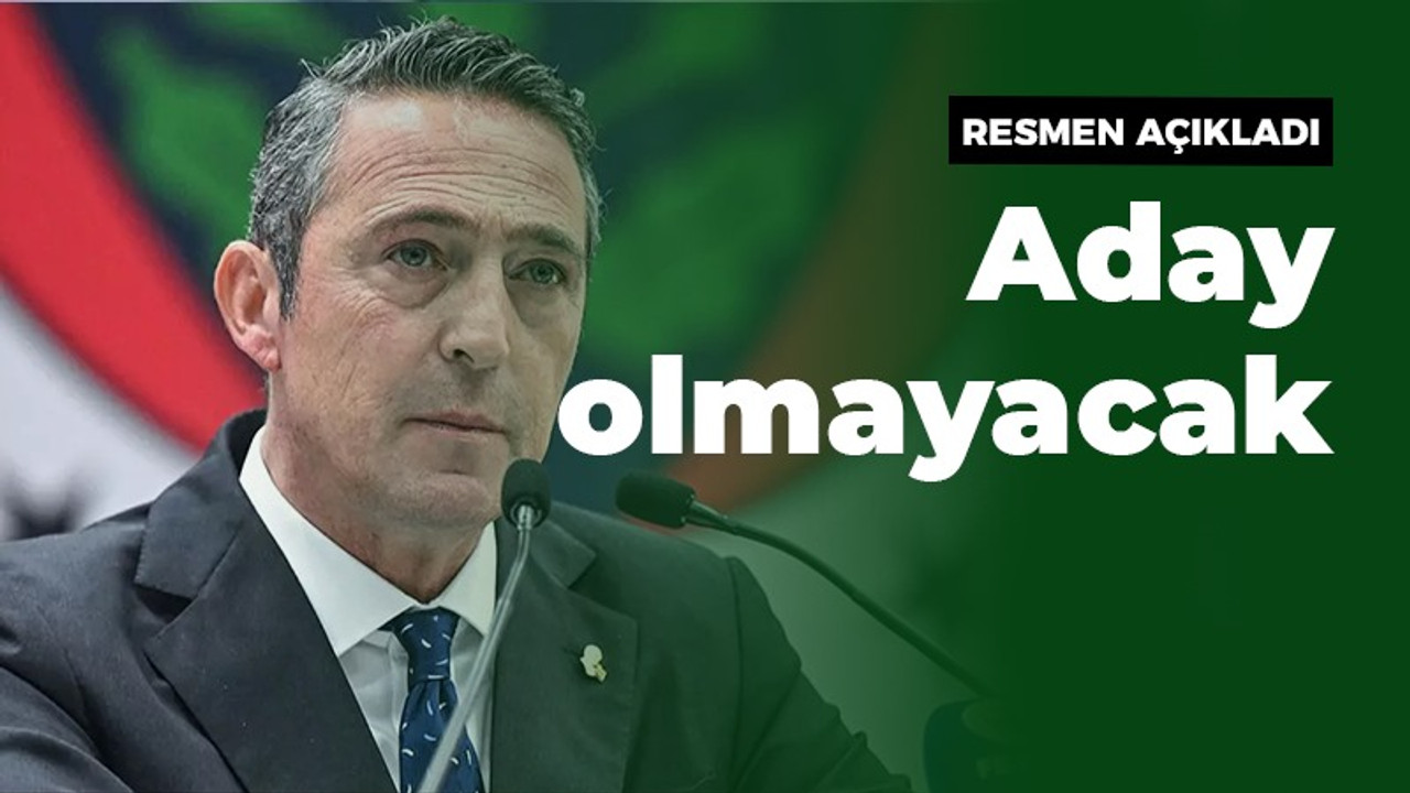 Ali Koç resmen açıkladı: Aday olmayacak