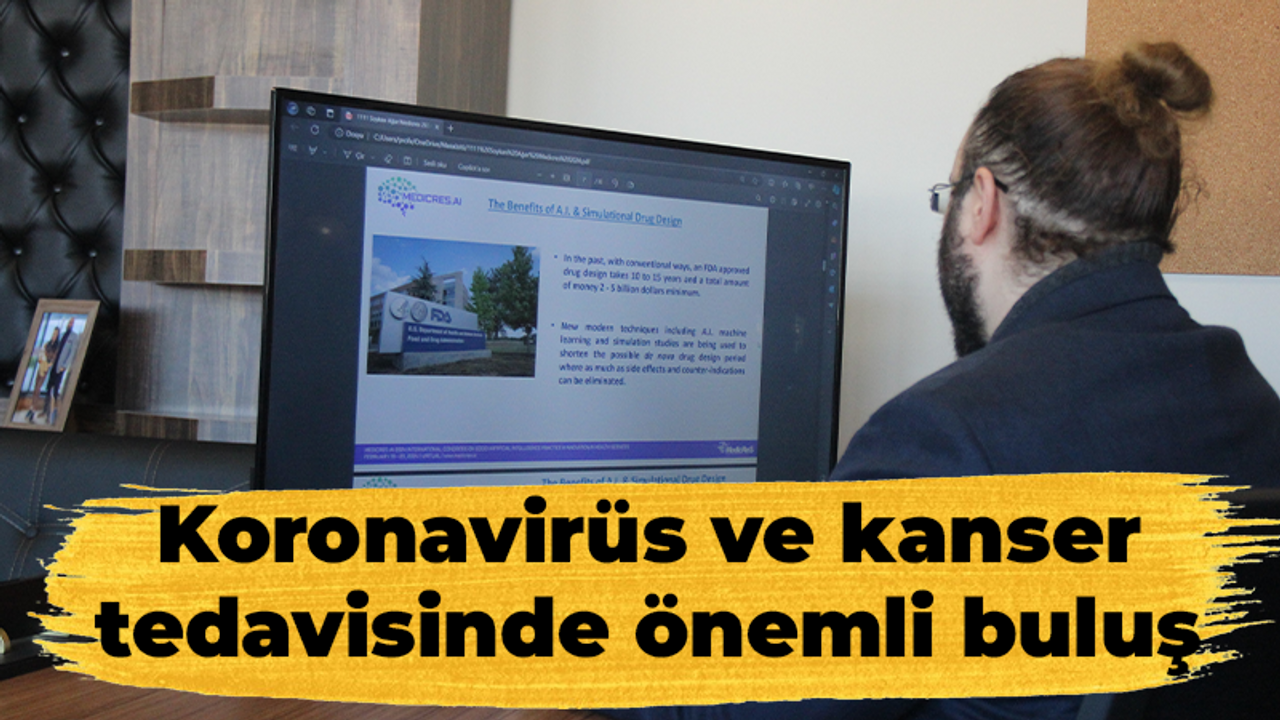 Koronavirüs ve kanser tedavisinde önemli buluş