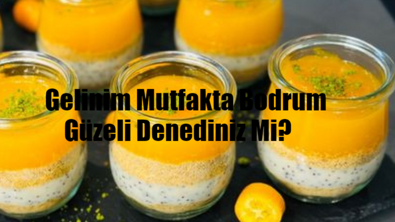 Gelinim Mutfakta Bodrum Güzeli TARİFİ: Bodrum Güzeli Nasıl Yapılır? 20 Şubat Gelinim Mutfakta Bodrum Güzeli Malzemeleri Ve Yapımı