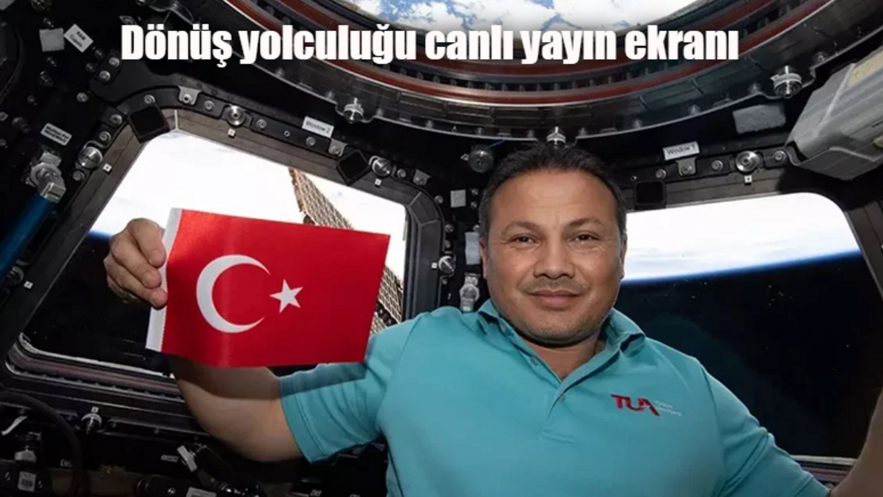 İlk Türk astronot Alper Gezeravcı ne zaman dönecek? Alper Gezeravcı dönüş saati belli oldu mu? Dönüş yolculuğu canlı yayın ekranı