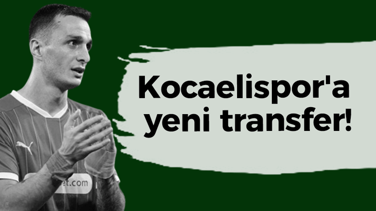 Kocaelispor'dan yeni transfer!