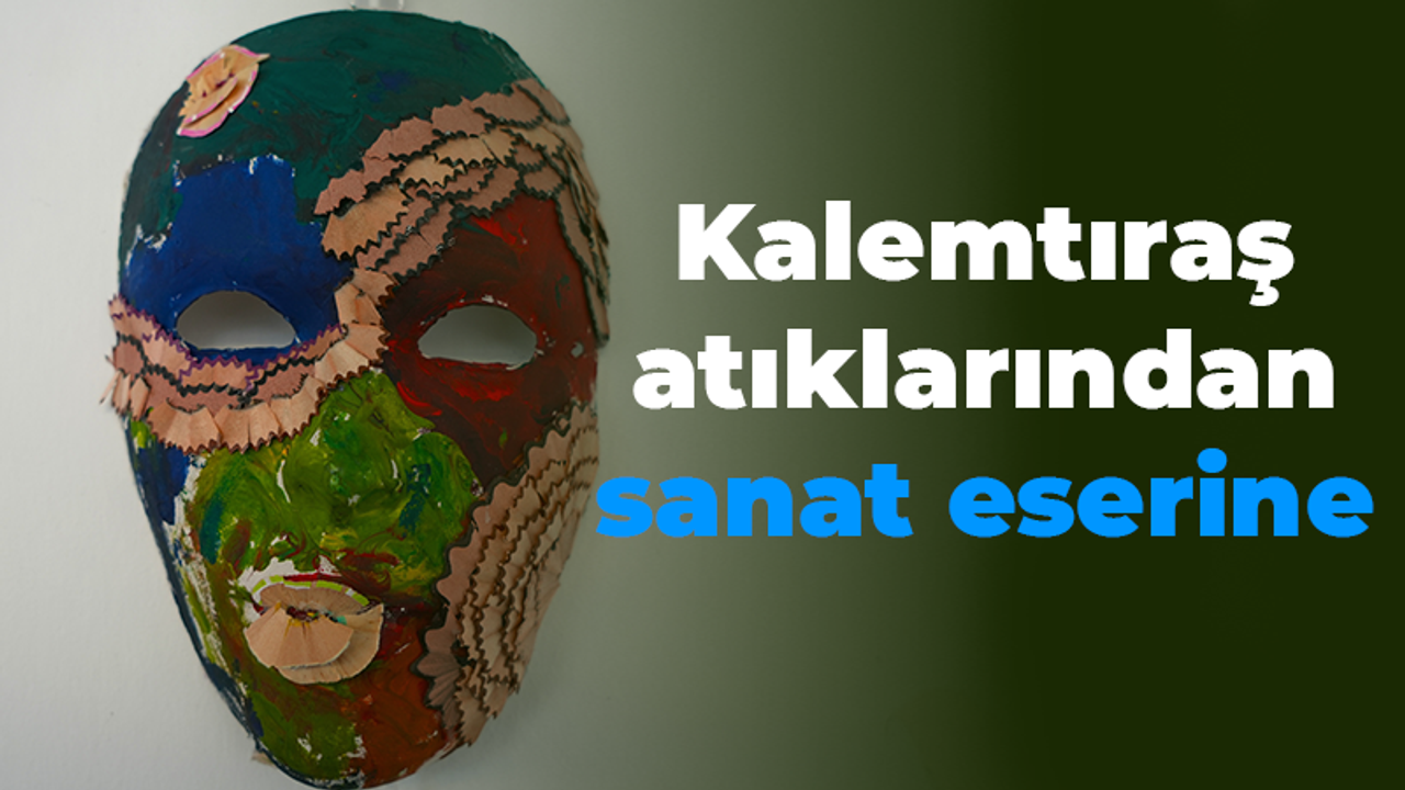 Kalemtıraş atıklarından sanat eserine