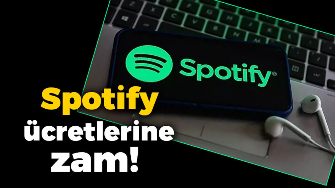 Spotify ücretlerine zam!