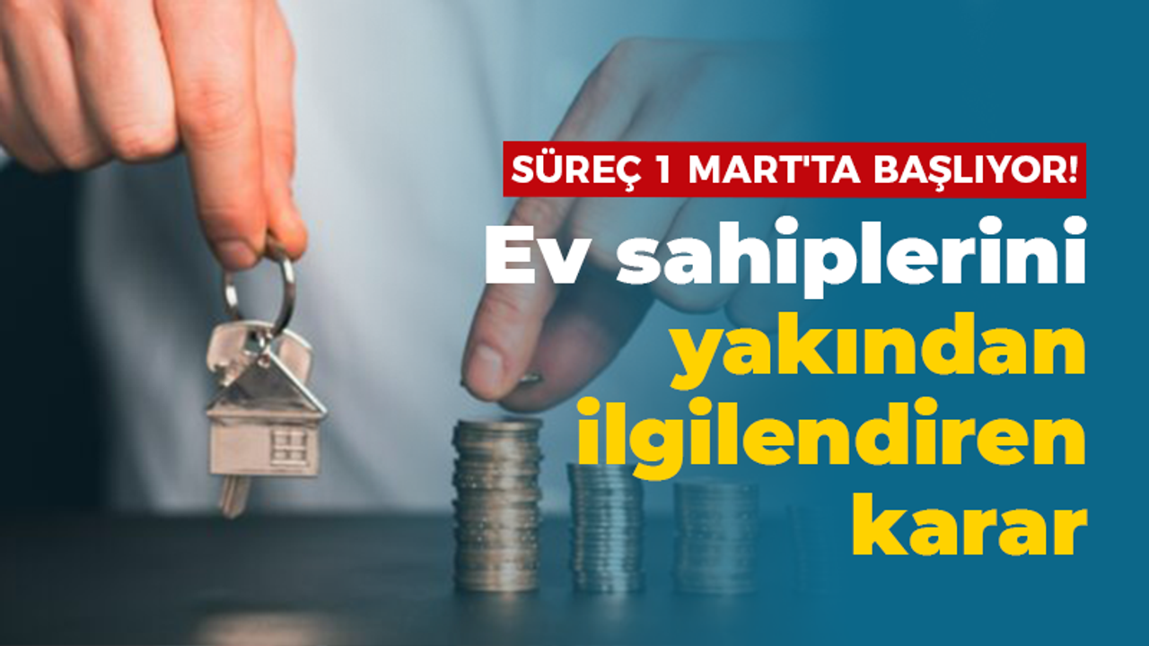 Ev sahiplerini yakından ilgilendiren karar