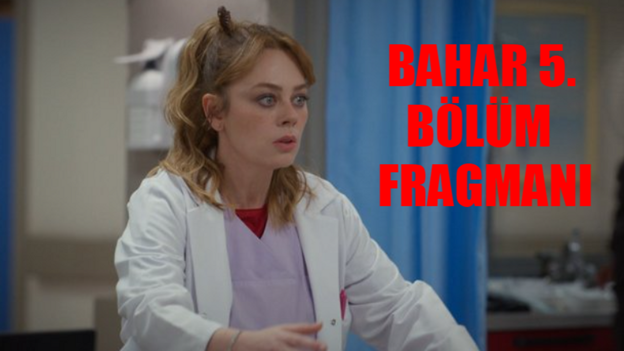 Bahar Fragman 5. Bölüm İzle: Bahar 5. Bölüm Fragmanı! Show TV Bahar Dizisi 5. Bölüm Fragmanı Bahar, Timur, Rengin Aşk Üçgeni