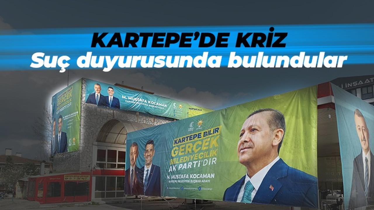 Kartepe'de kriz: Suç duyurusunda bulundular