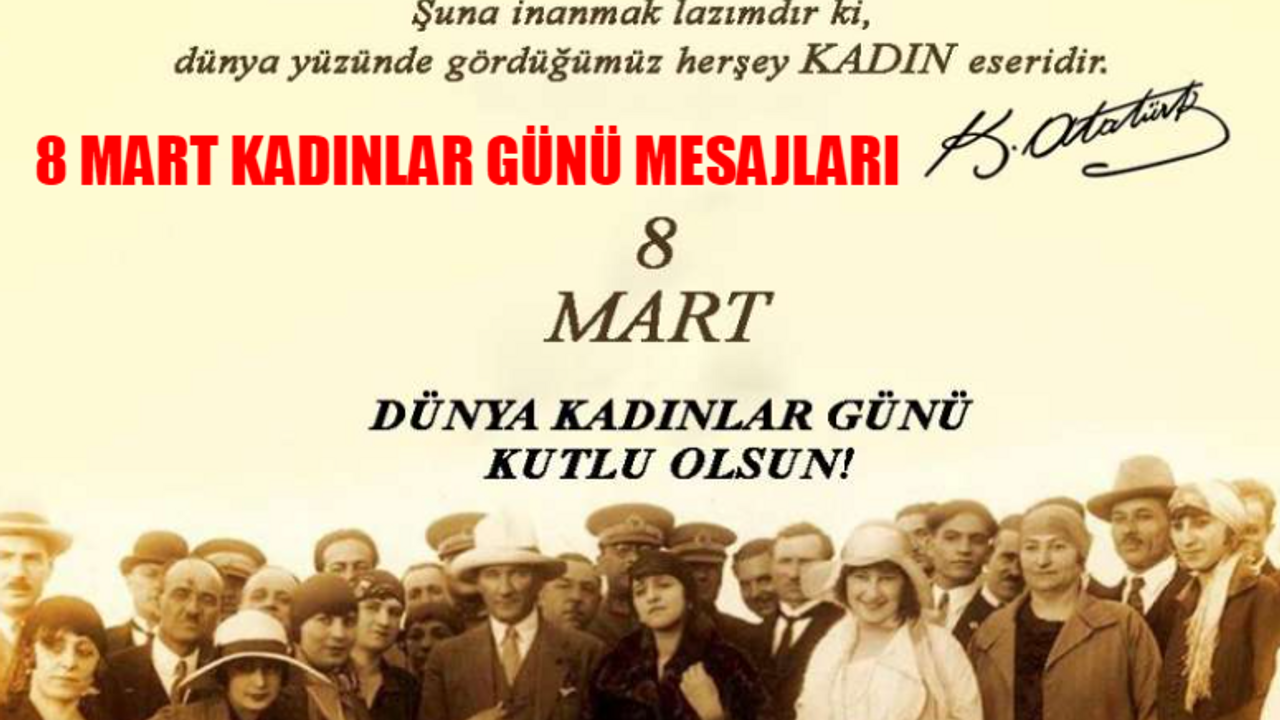 8 MART DÜNYA KADINLAR GÜNÜ MESAJLARI 2024: En Anlamlı 8 Mart Kutlama Mesajları! Anneye, Ablaya, 8 Mart Dünya Kadınlar Günü Sevgiliye Mesaj! 8 Mart Dünya Kadınlar Gününüz Kutlu Olsun..