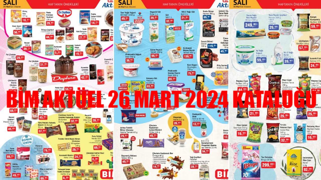 BİM AKTÜEL 26 MART 2024 KATALOĞU ÇIKTI: 26 Mart BİM İndirimi Başladı! Çay, Pirinç, Pasta Malzemeleri Uygun Fiyata Satışta! BİM Katalog 26 Mart 2024