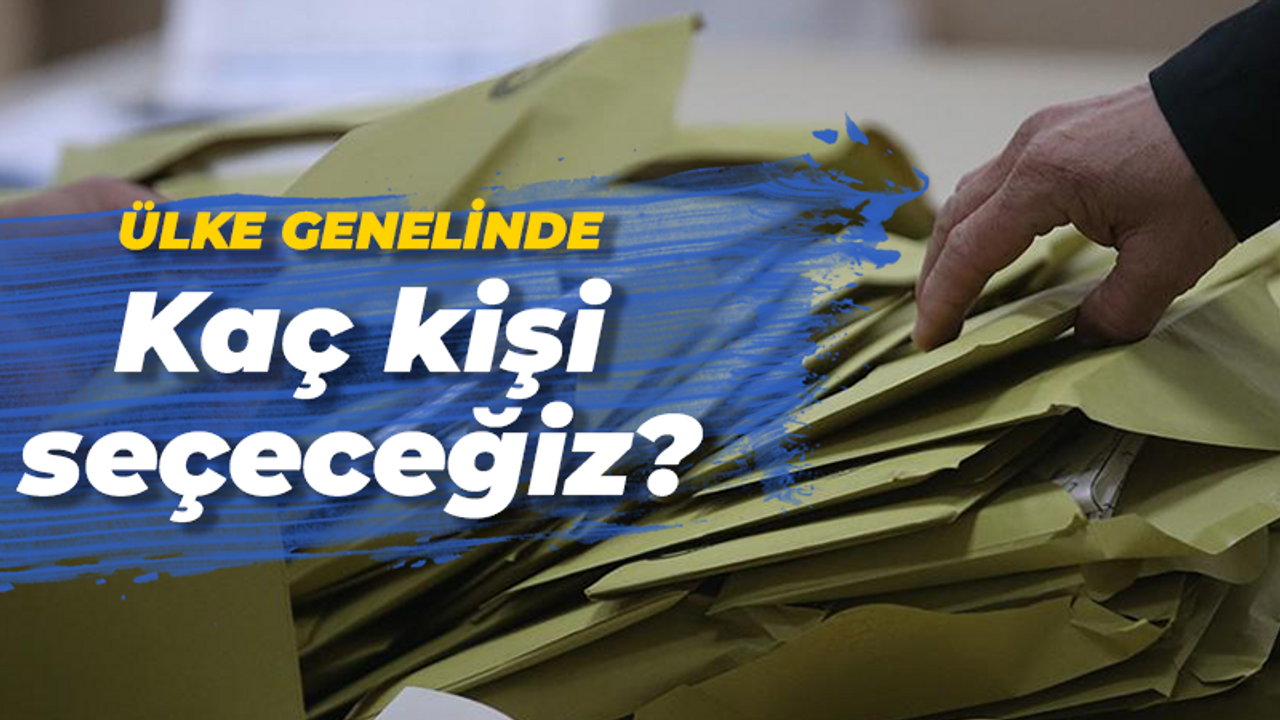 Yarın kaç kişi seçilecek? Dudak uçuklatan sayı!