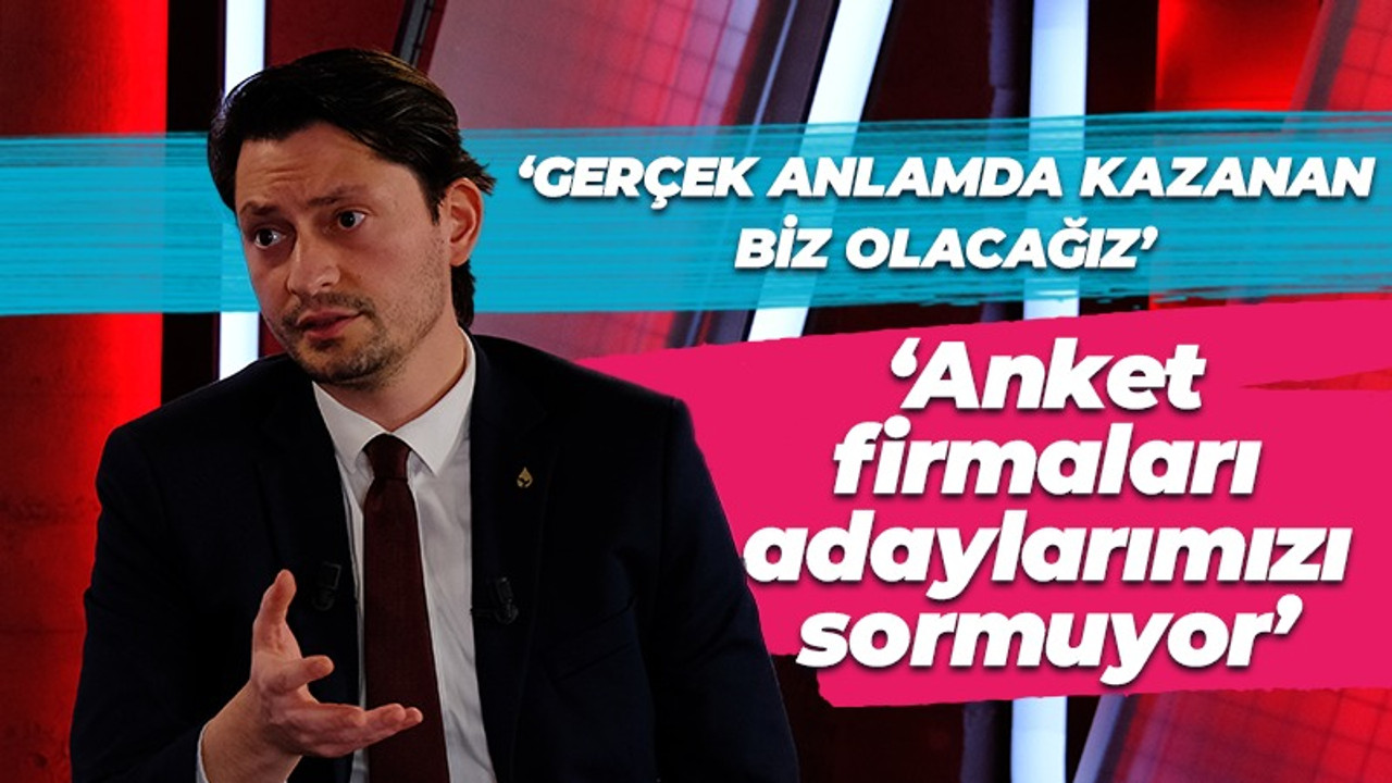 Baturman; "Gerçek anlamda kazanan biz olacağız! Anket firmaları adaylarımızı sormuyor!"