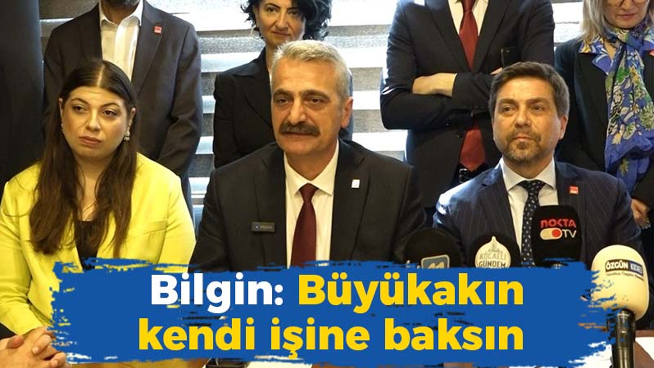 Seçim sonrası İl Başkanı mı olacak? Bilgin: Büyükakın kendi işine baksın