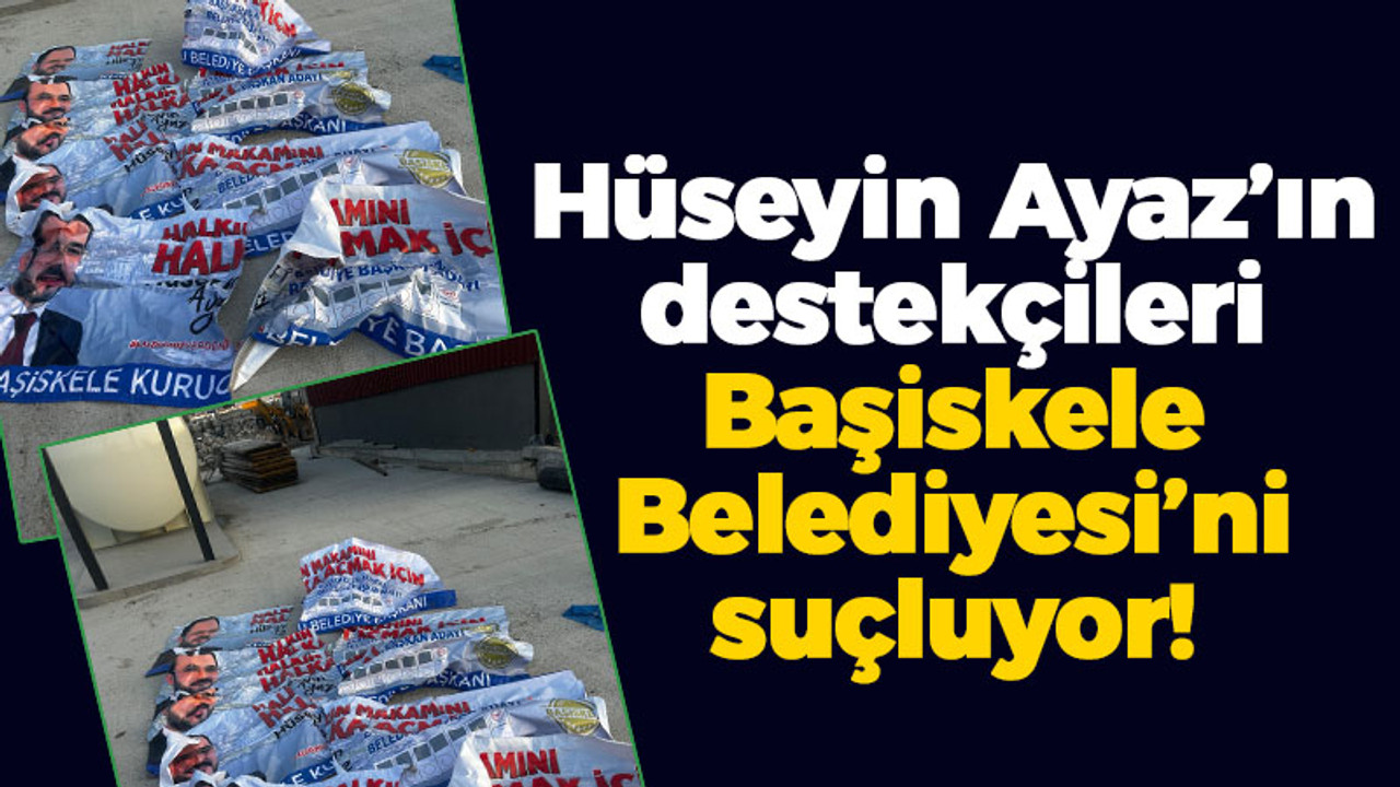 Hüseyin Ayaz’ın destekçileri Başiskele Belediyesi'ni suçluyor!