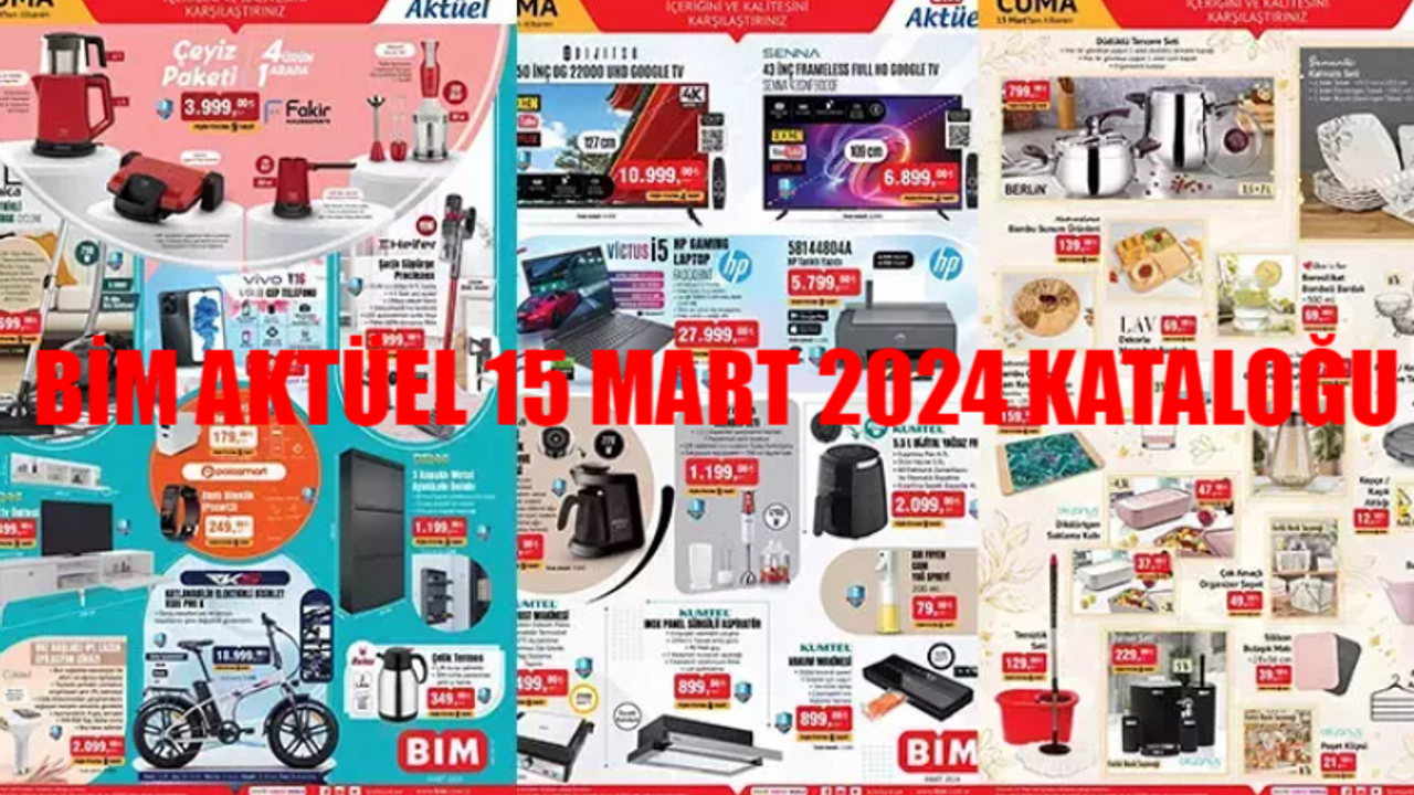 BİM AKTÜEL 15 MART 2024 CUMA AFİŞİ GELDİ: 15 Mart Cuma BİM HP Laptop 27.999 TL Fiyatla Satışta! BİM Aktüel 15 Mart 2024 Kumtel Vakum Makinesi 899 TL Son Fiyat