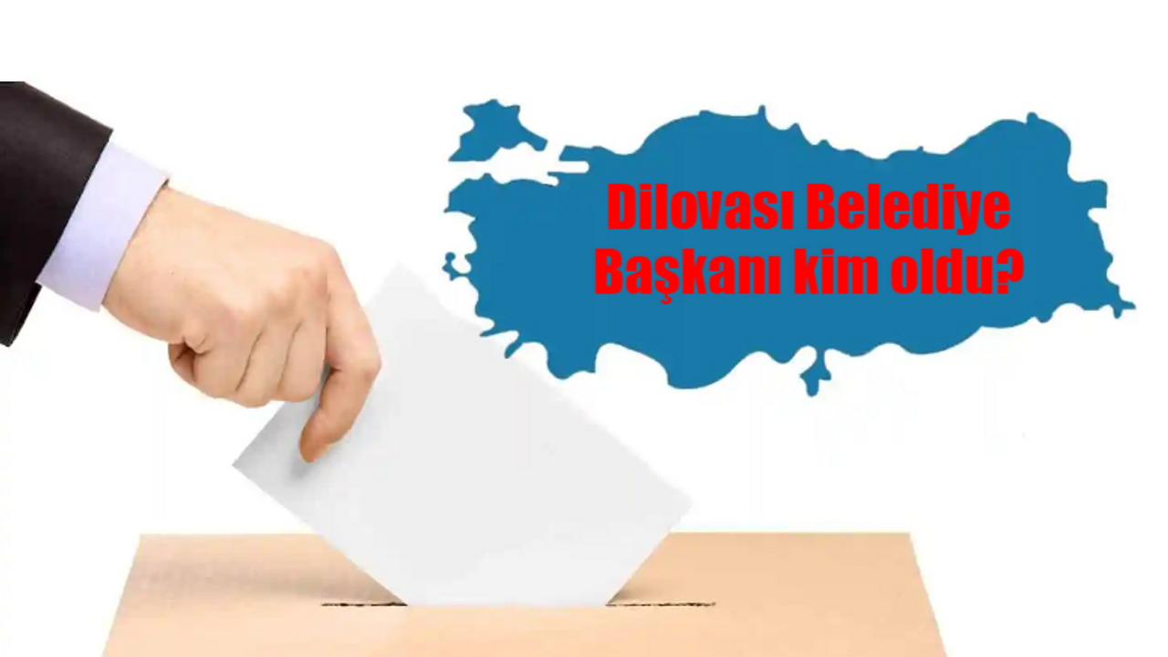 DİLOVASI SEÇİM SONUÇLARI 2024: Dilovası Yeni Belediye Başkanı Kim Oldu? Kocaeli Dilovası 31 Mart Yerel Seçim Sonuçları