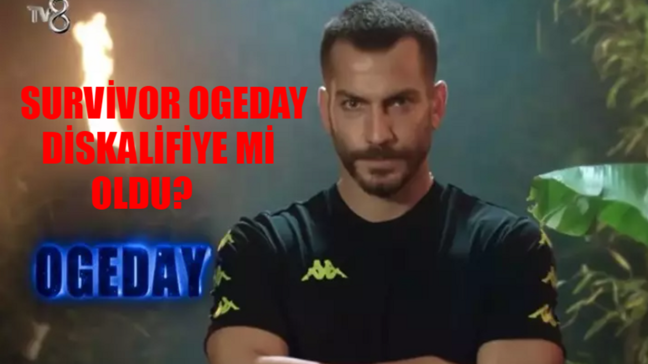 SURVİVOR OGEDAY BOMBASI PATLADI: Acun Ilıcalı Resmen Açıkladı! Survivor Ogeday Ne Oldu Netleşti! Ogeday Diskalifiye Mi Oldu?