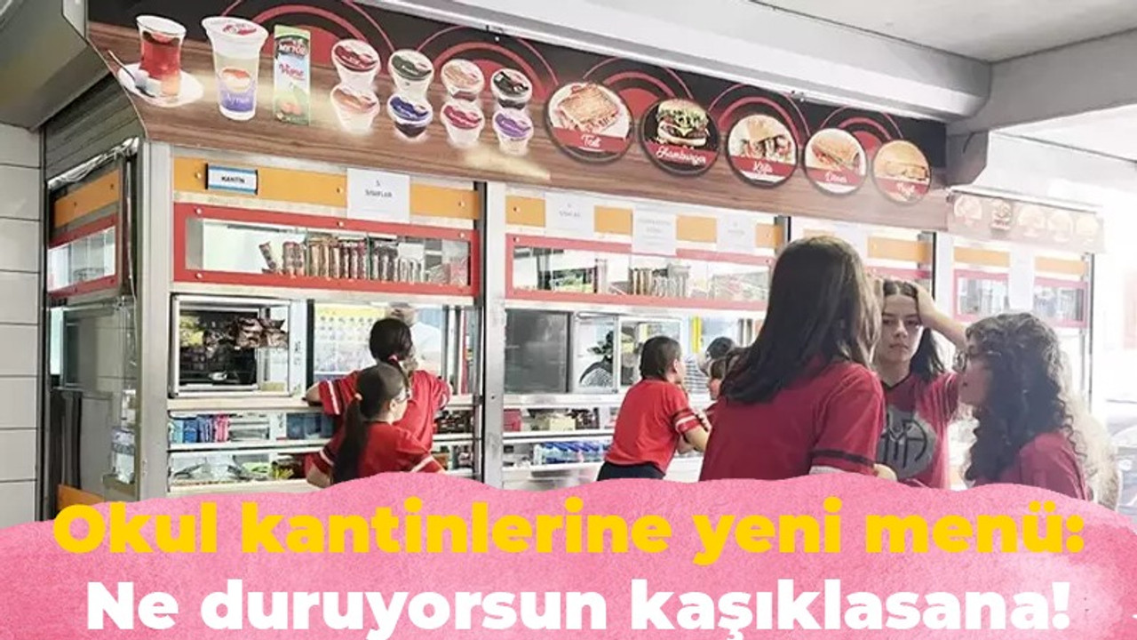 Okul kantinlerine yeni menü: Ne duruyorsun kaşıklasana!