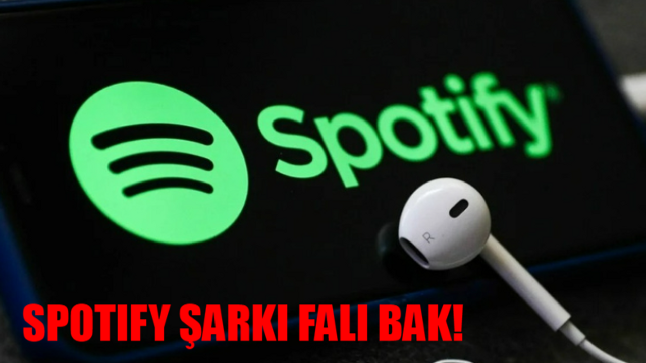 Spotify Şarkı Falı Özelliği Geldi Falcılar Düşüşe Geçti: Spotify Şarkı Falı Nasıl Kullanılır? Spotify Şarkı Falı Nasıl Bakılır?