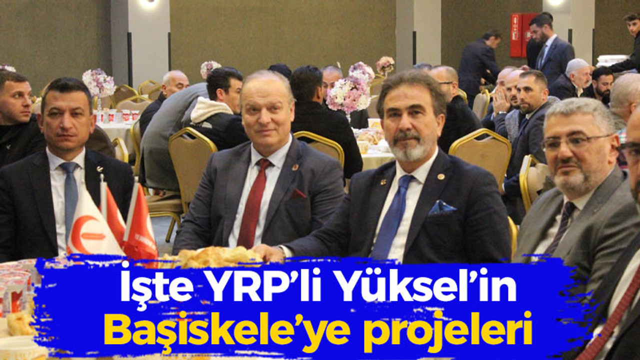 İşte YRP’li Yüksel’in Başiskele’ye projeleri