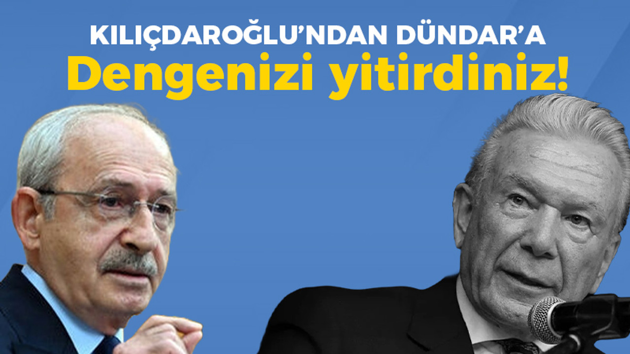 Kılıçdaroğlu'ndan Dündar'a: Dengenizi yitirdiniz!