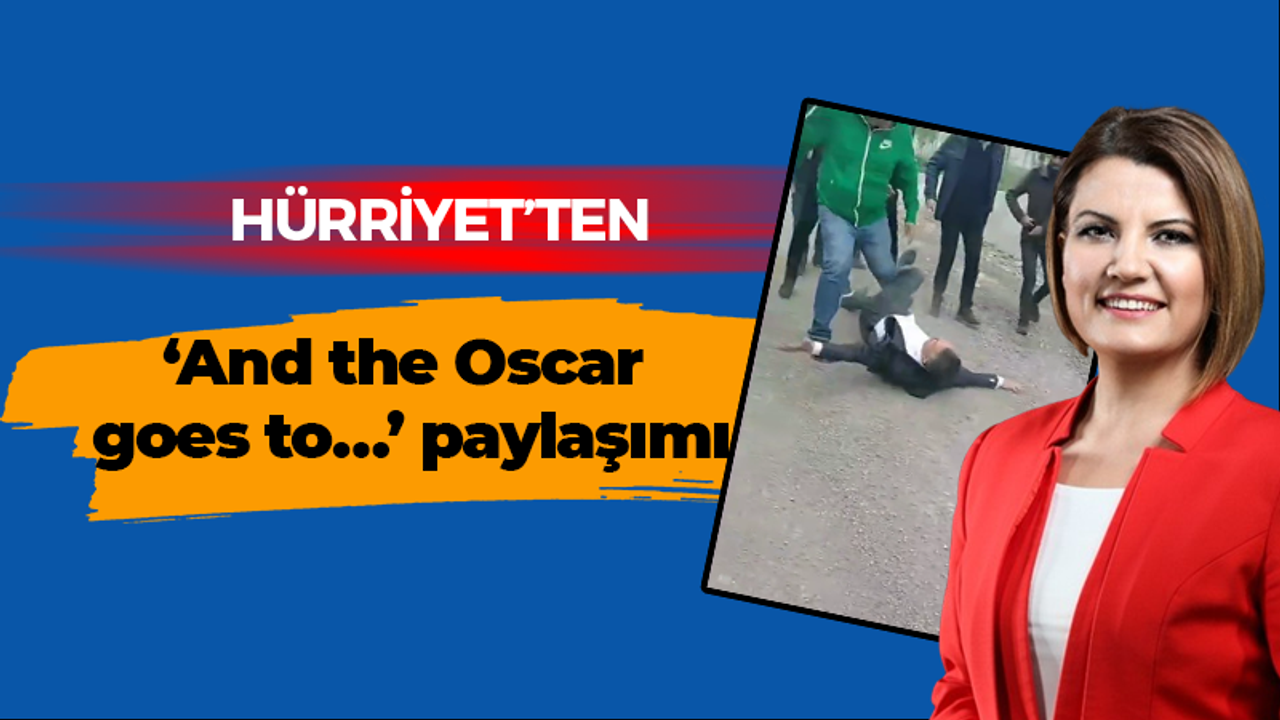 Hürriyet’ten ‘And the Oscar goes to…’ paylaşımı