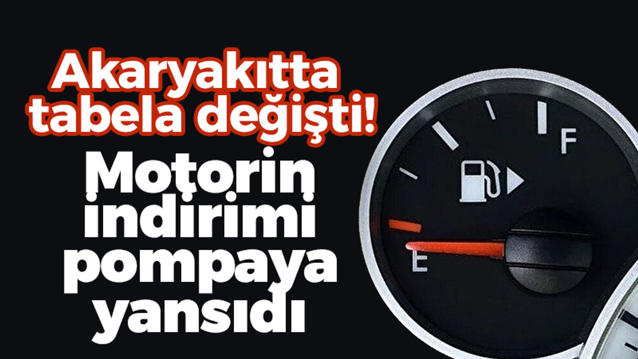 Akaryakıtta tabela değişti! Motorin indirimi pompaya yansıdı