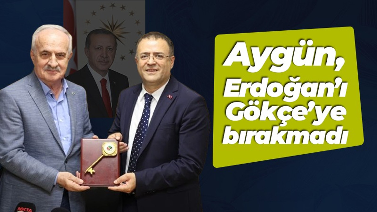 Aygün Erdoğan'ı Gökçe'ye bırakmadı!