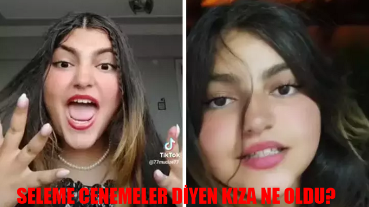 Seleme Cenemeler Diyen Kız Öldü Mü? Seleme Cenemeler Diyen Kıza Ne Oldu? TikTok Elif Polat Kimdir?