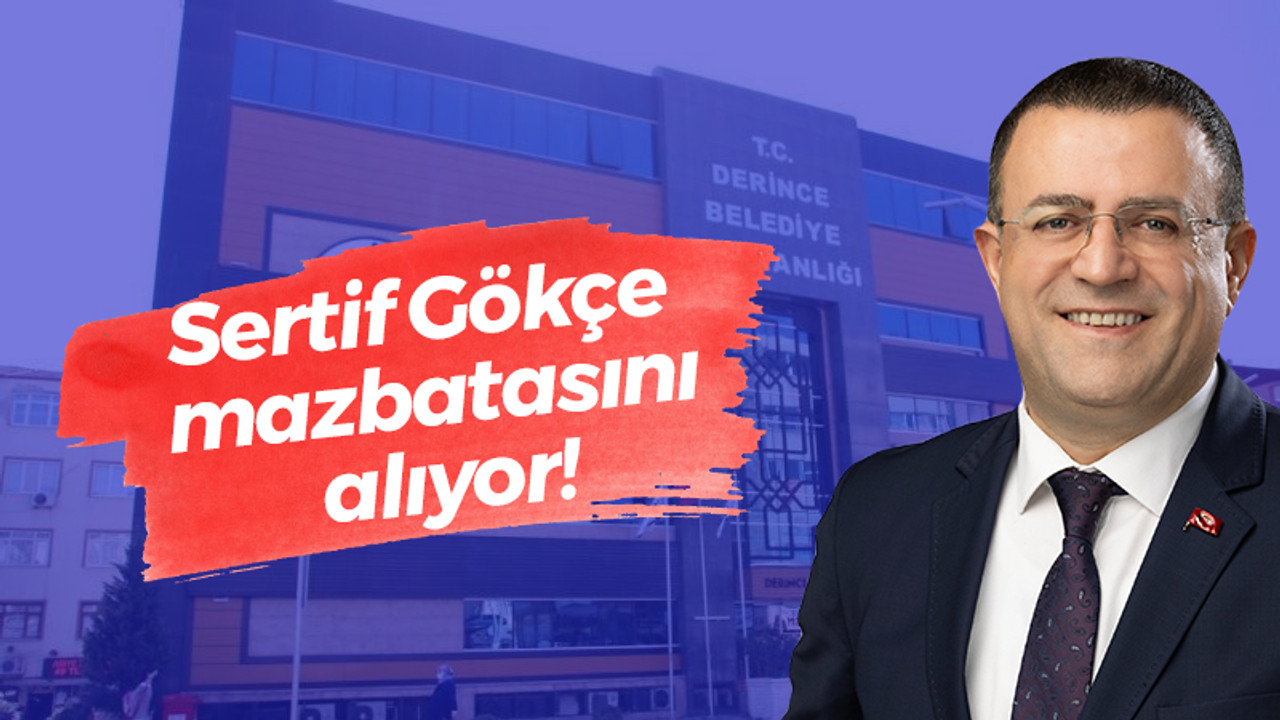 Sertif Gökçe mazbatasını alıyor!