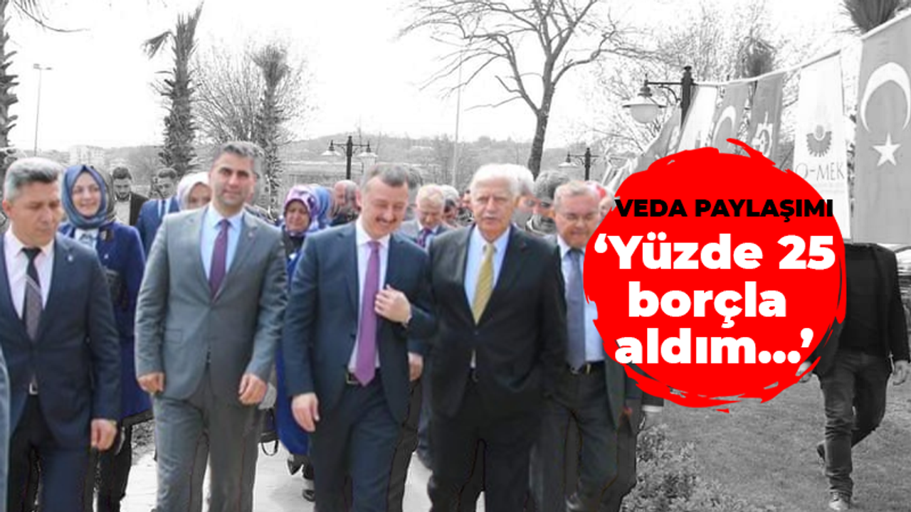 Veda paylaşımı ‘Yüzde 25 borçla aldım…’