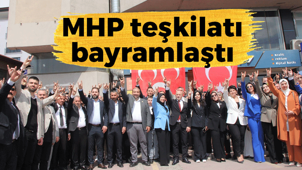 MHP teşkilatı bayramlaştı