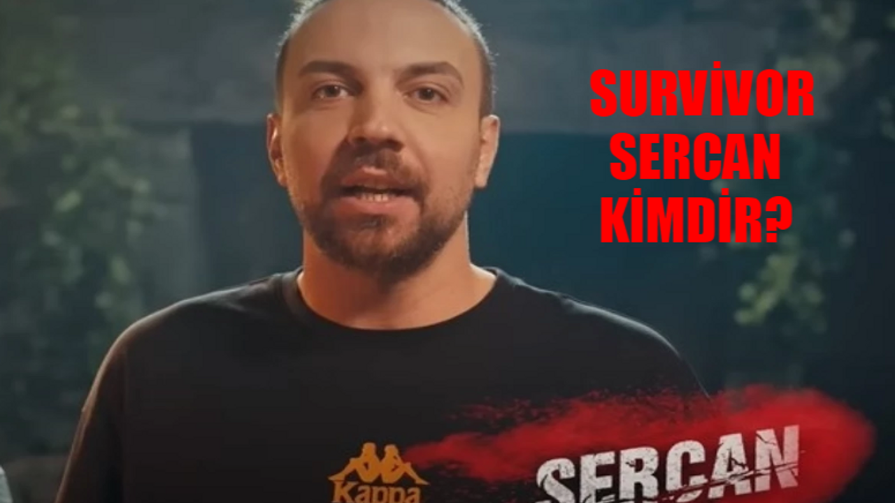 SURVİVOR SERCAN ELENDİ: Sercan Yıldırım Kimdir, Kaç Yaşında? Sercan Yıldırım Evli Mi? Sercan Yıldırım Ne İş Yapıyor?