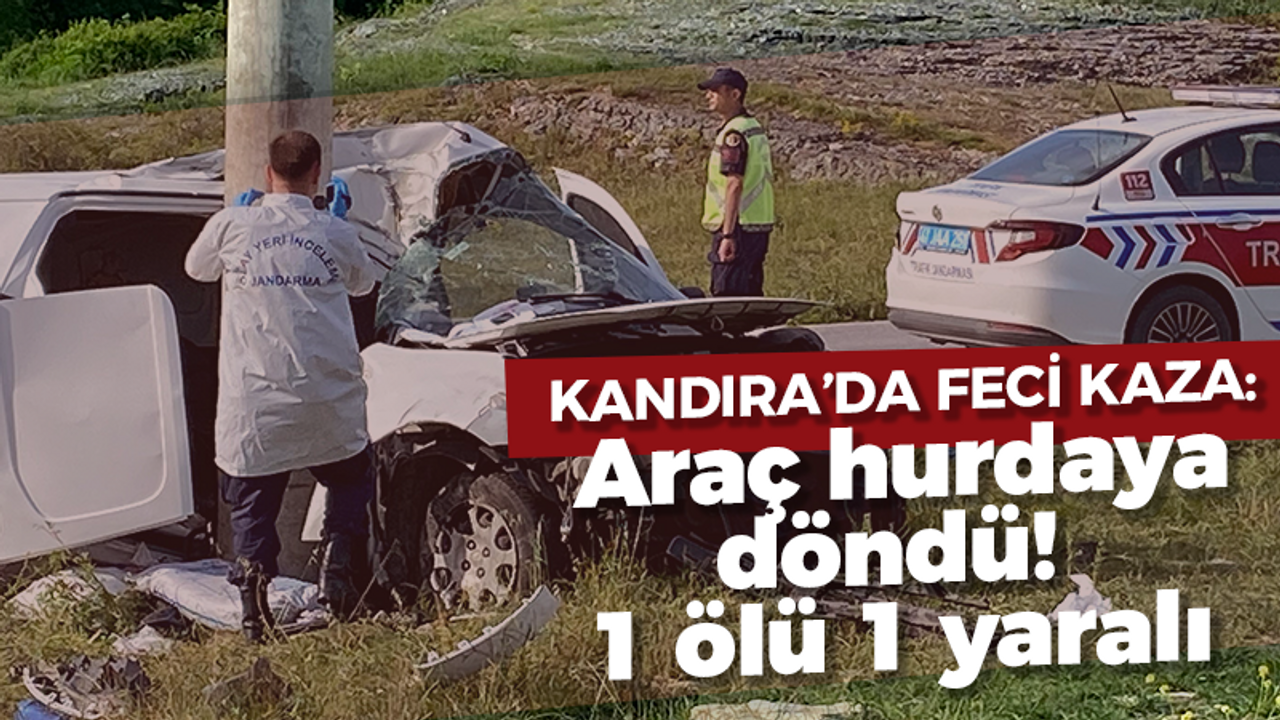 Kandıra'da feci kaza: Araç hurdaya döndü! 1 ölü 1 yaralı