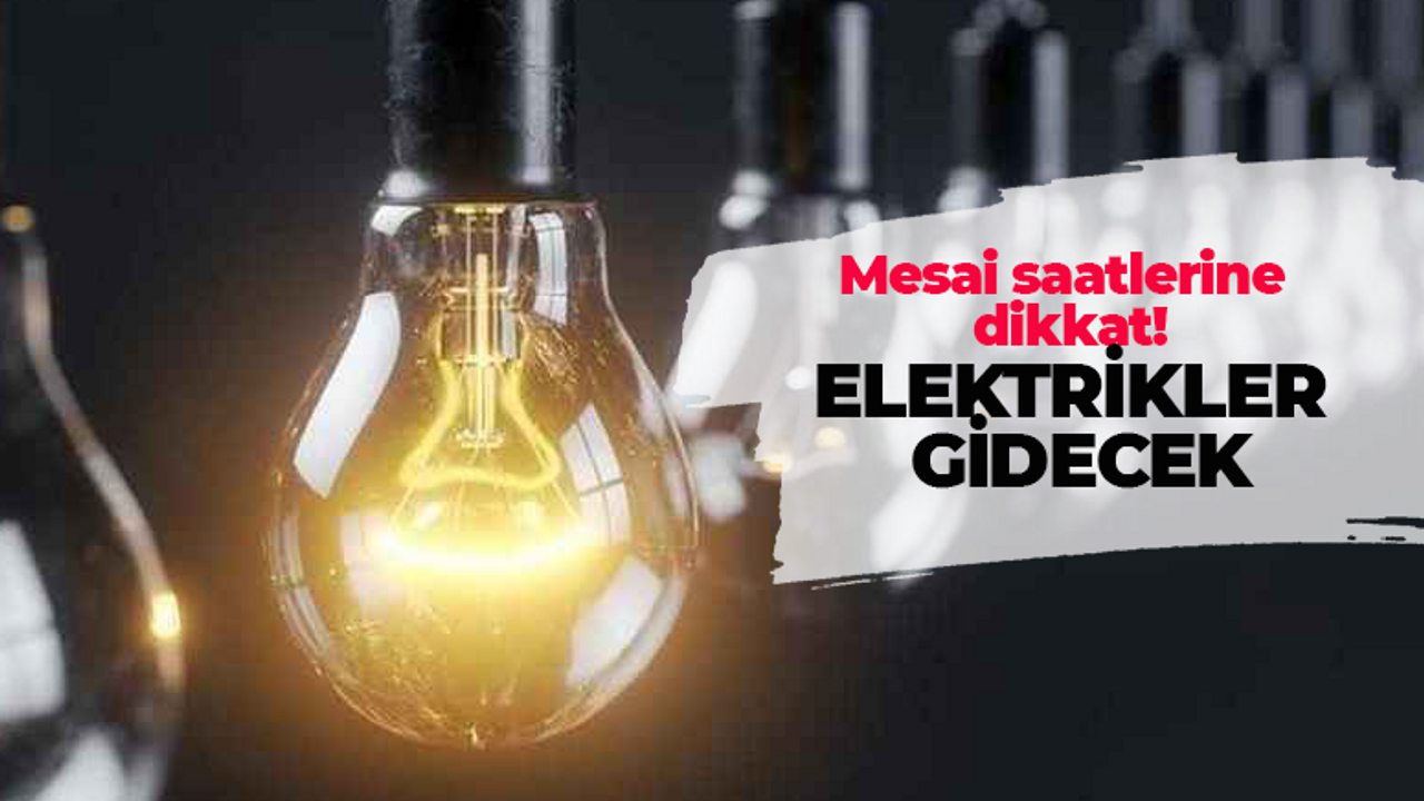 Kocaelililer mesai saatlerinde elektrik gidecek! Listede 6 ilçe var