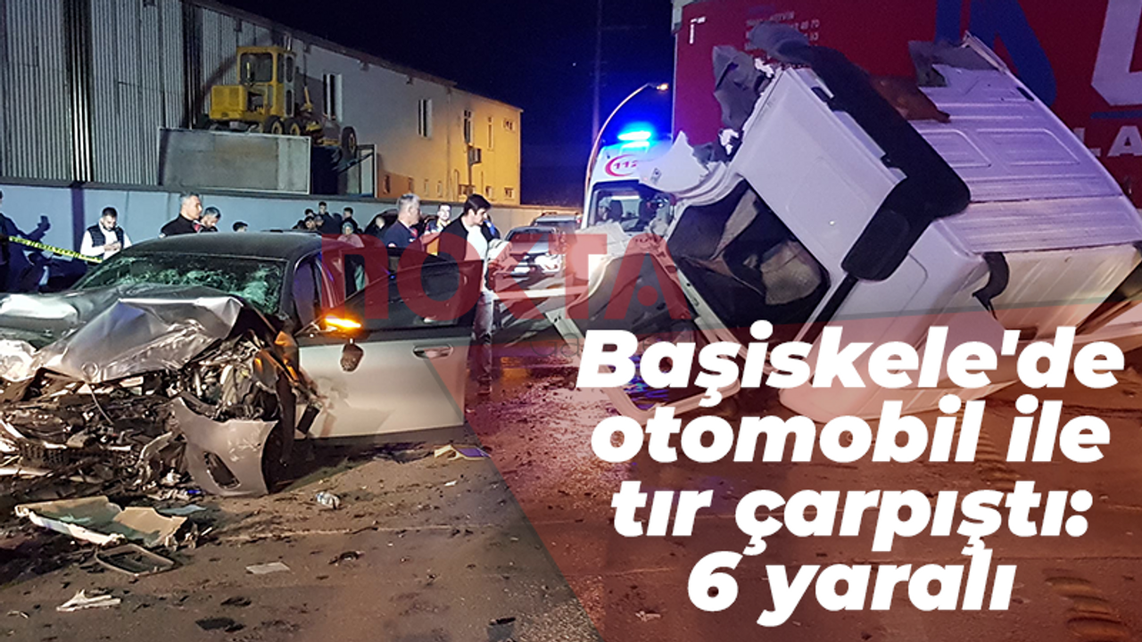 Başiskele'de otomobil ile tır çarpıştı: 6 Yaralı