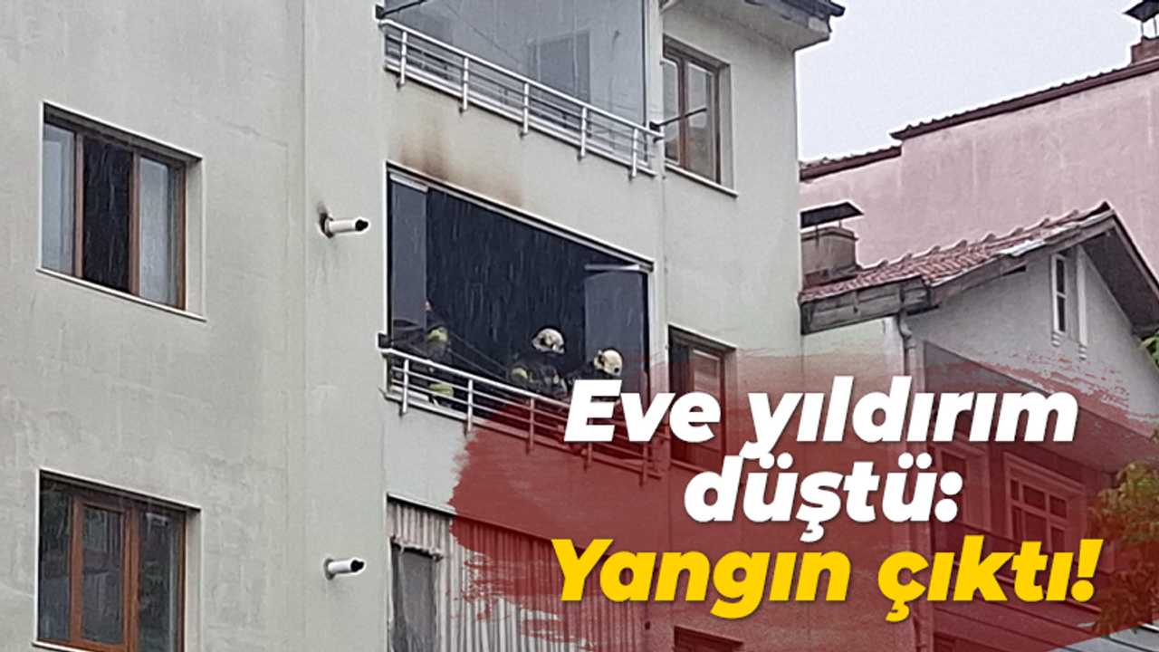 İzmit'te eve yıldırım düştü yangın çıktı