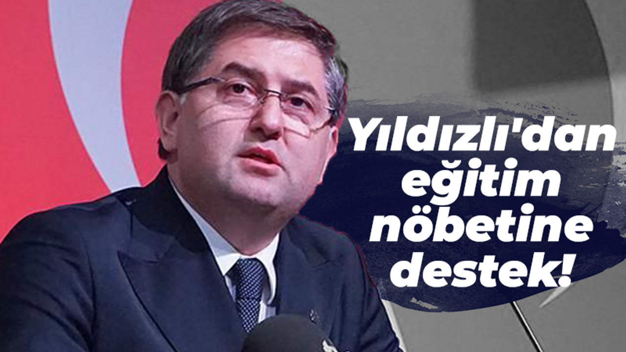 Yıldızlı'dan eğitim nöbetine destek!