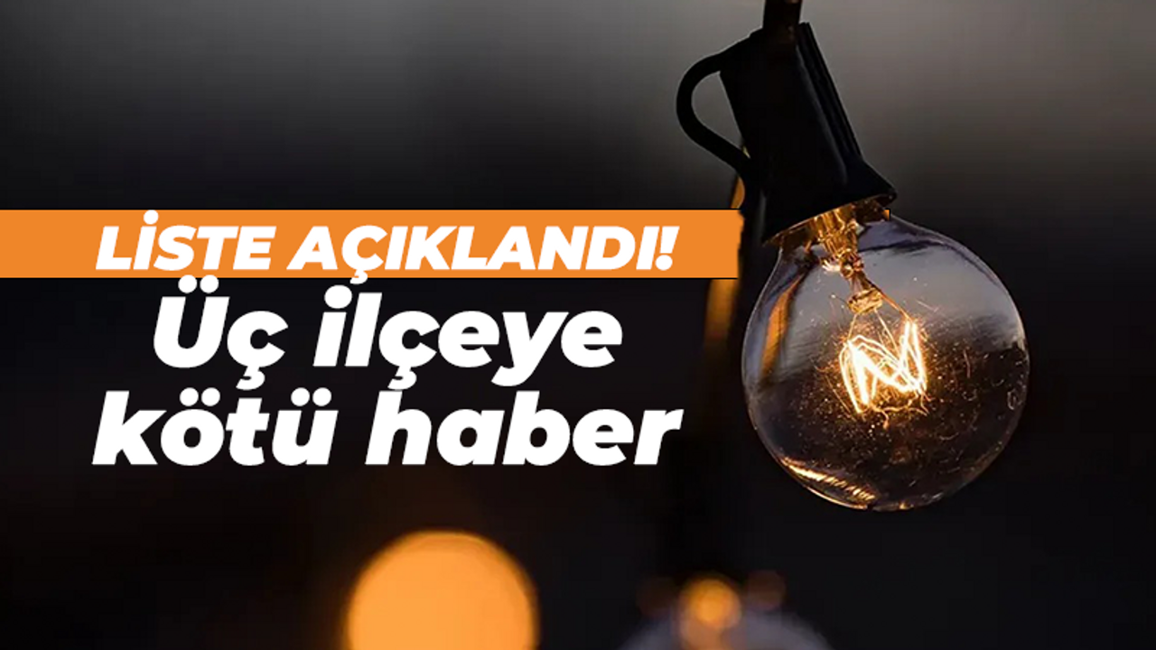 Kocaeli’de liste açıklandı! Gölcük, Kartepe ve Dilovası’na kötü haber