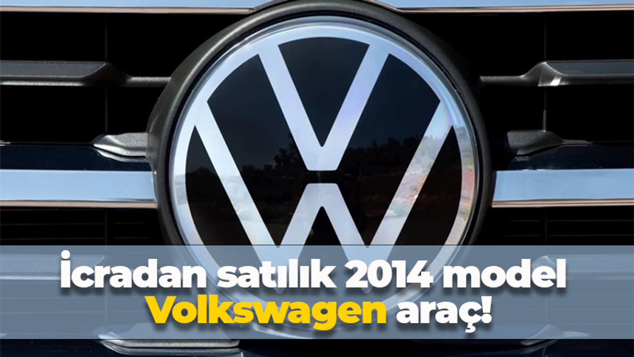 Kocaeli'de icradan satılık Volkswagen araç! Günü açıklandı