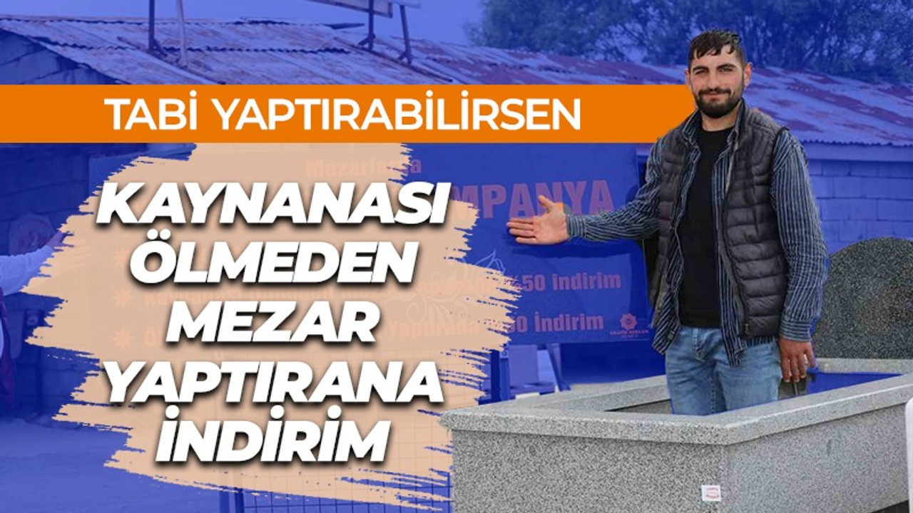 Varto'da ilginç kampanya! Yüzde 50 indirimli mezar taşı