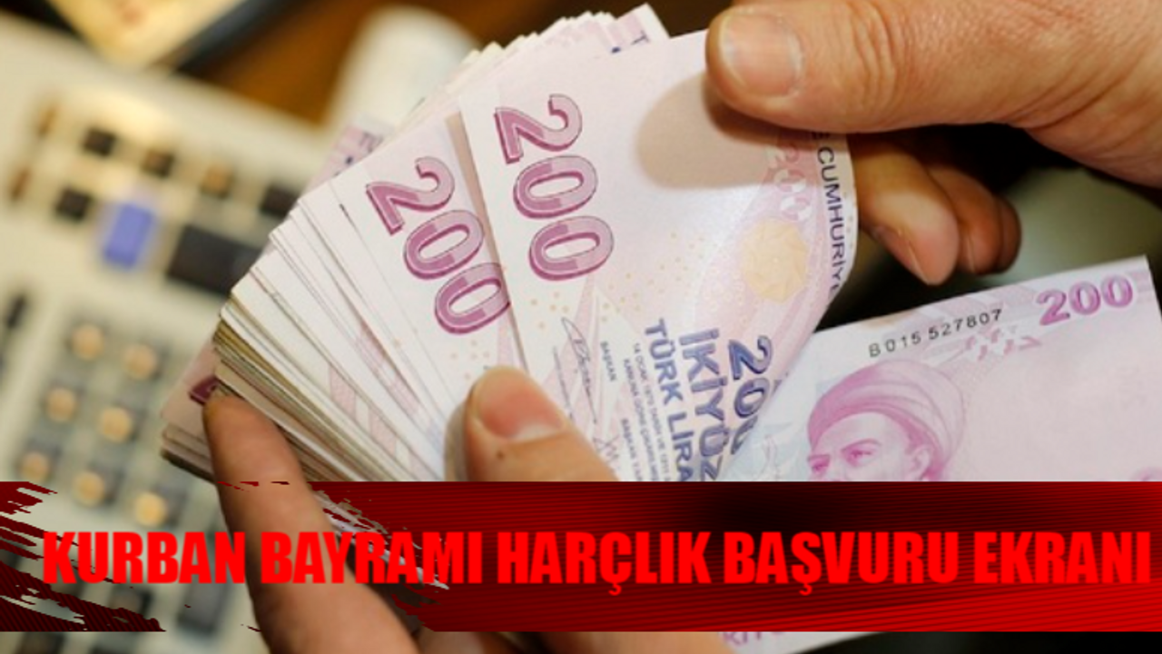 E-DEVLET KURBAN BAYRAMI HARÇLIK BAŞVURUSU YAP: Başvuru Yapana 3500 TL Yardım Fırsatı! Kurban Bayramı Harçlık Başvurusu Nasıl Yapılır?