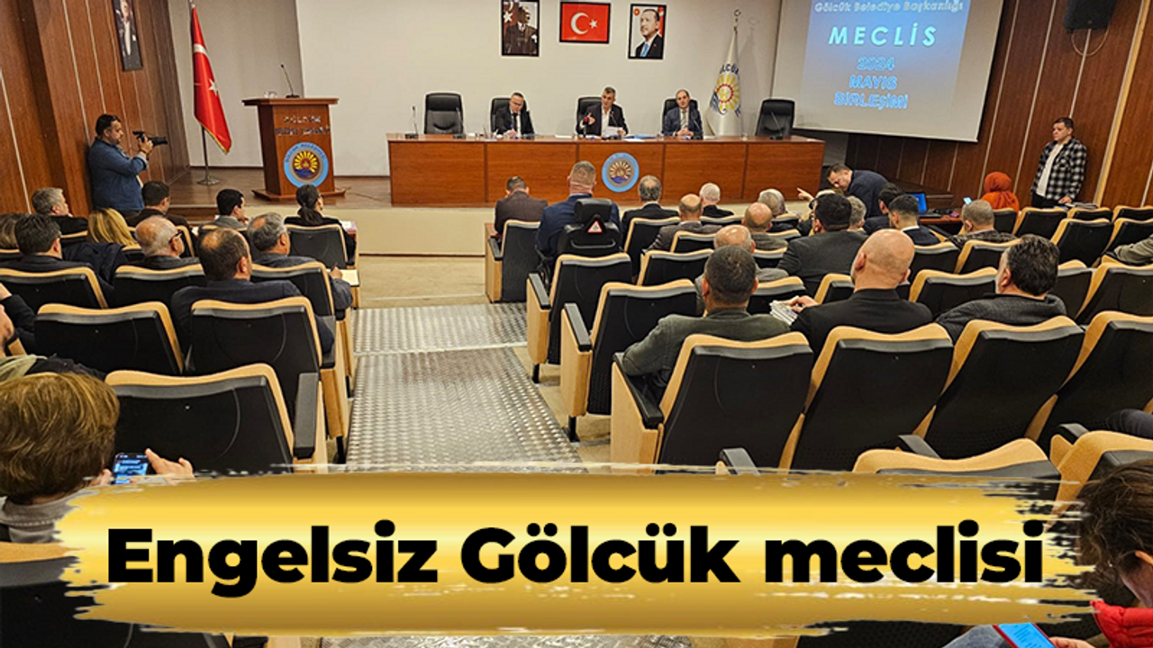 Engelsiz Gölcük meclisi