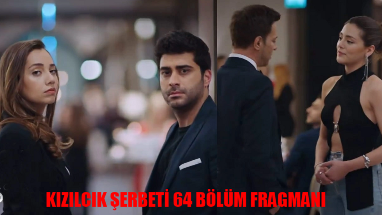 KIZILCIK ŞERBETİ 64 BÖLÜM FRAGMANI TIKLA İZLE: Show TV Kızılcık Şerbeti Yeni Bölüm Fragmanı Fatih Doğa Giray Çıkmazı! Kızılcık Şerbeti Son Fragman