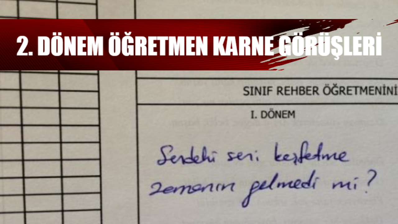 1.2.3.4.5.6.7.8.9.10.11.12. SINIF 2. DÖNEM ÖĞRETMEN KARNE GÖRÜŞÜ 2024: Öğretmen Karne Görüşleri Veda! Başarılı Başarısız Öğrenciler İçin Karne Görüşleri