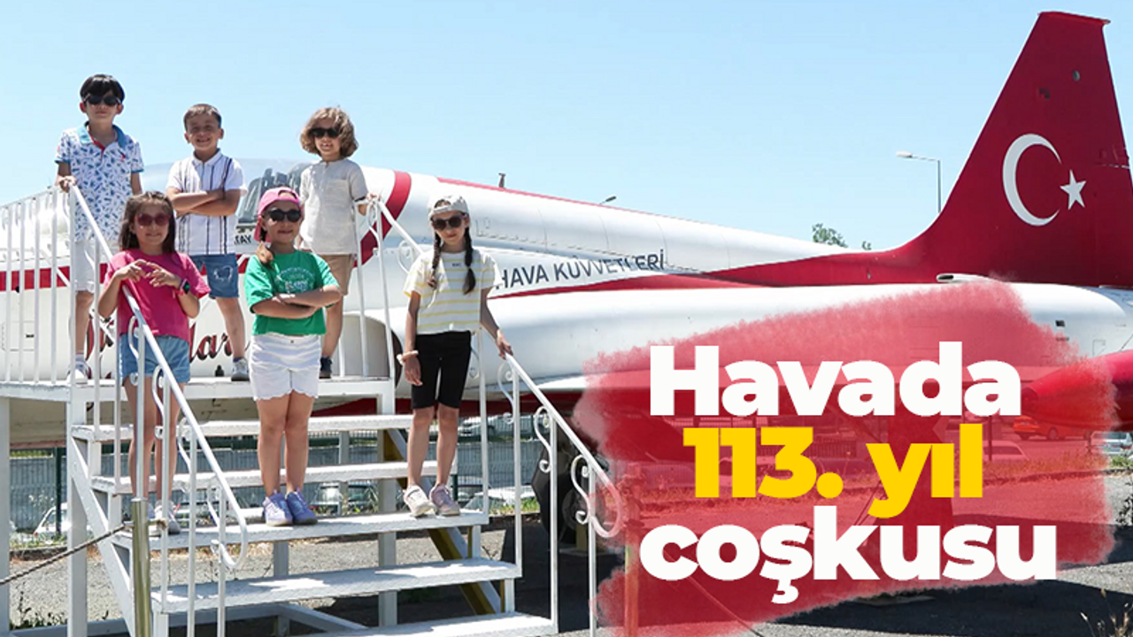 Havada 113. yıl coşkusu