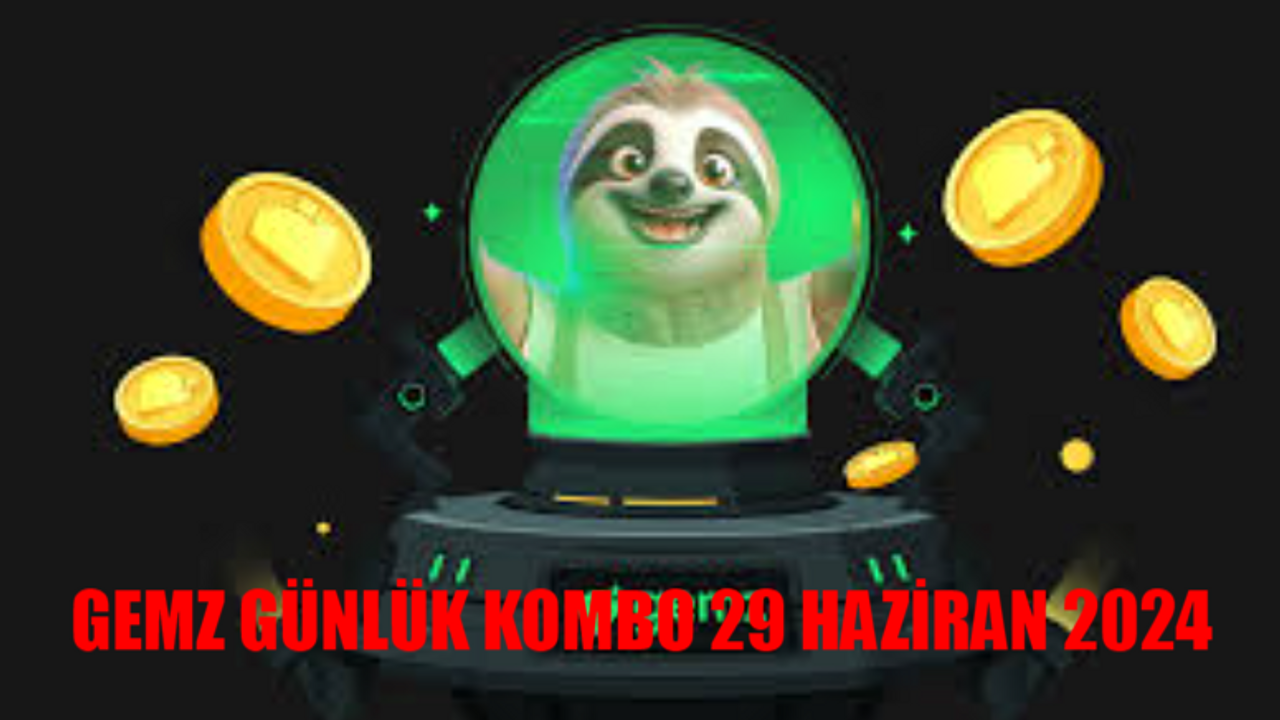 29 HAZİRAN GEMZ GÜNLÜK KOMBO KARTLARI 2024: Gemz Coin 5 Milyon Toplama ŞİFRESİ! Gemz Daily Combo 29 Haziran