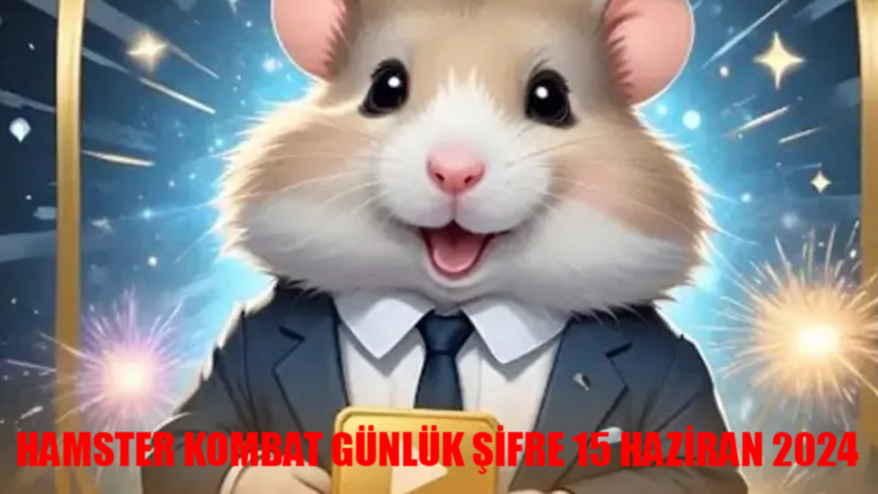 HAMSTER KOMBAT GÜNLÜK ŞİFRE 15 HAZİRAN 2024: 15 Haziran Hamster Kombat Morse Code TIKLA ÖĞREN! Hamster Kombat Daily Combo 15th June 2024