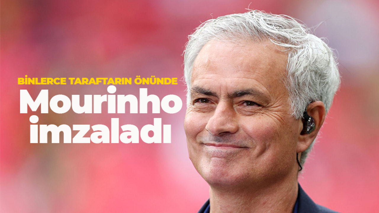 Binlerce taraftarın önünde! Mourinho imzaladı