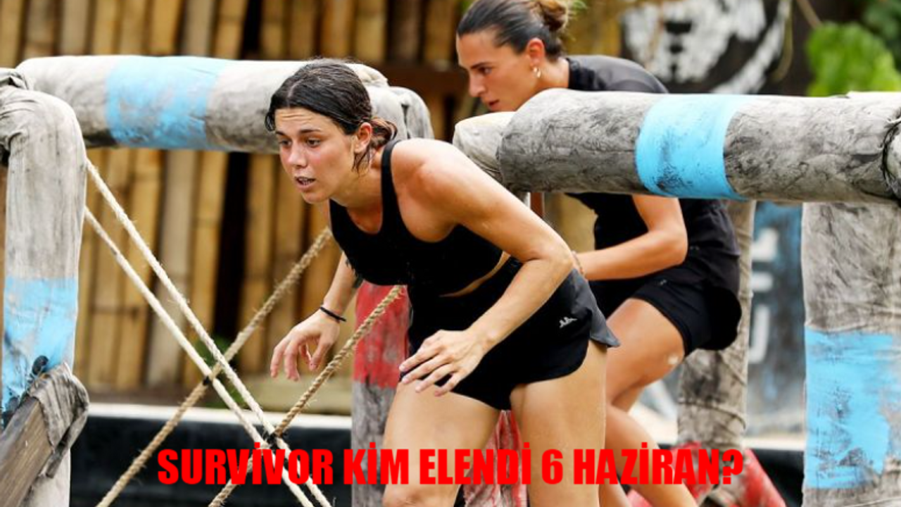 SURVİVOR KİM ELENDİ KİM GİTTİ SON DAKİKA: 6 Haziran Survivor Kim Elendi? Survivor Adaya Kim Veda Etti?